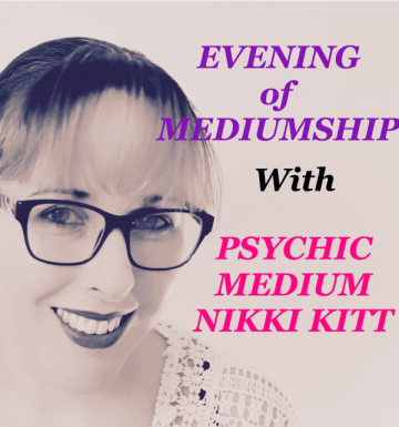 Evening of Mediumship with Psychic Medium Nikki Kitt
